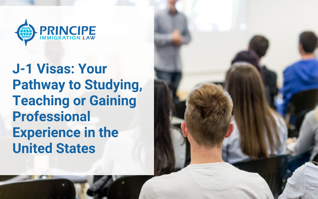 J-1 Visas: Your Pathway to Studying, Teaching or Gaining Professional Experience in the United States